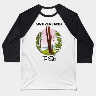 Switzerland to ski Baseball T-Shirt